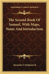 Second Book of Samuel, with Maps, Notes and Introduction
