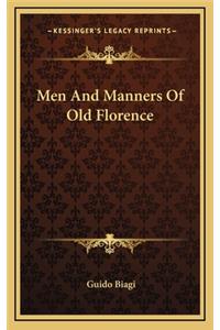 Men and Manners of Old Florence