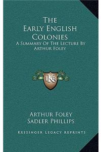 The Early English Colonies