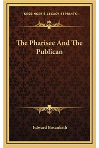 The Pharisee and the Publican