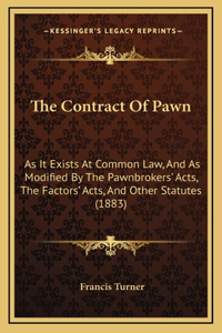 The Contract Of Pawn