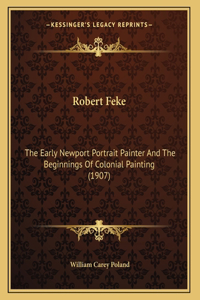 Robert Feke