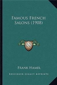 Famous French Salons (1908)