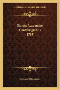 Statuta Academiae Cantabrigiensis (1785)
