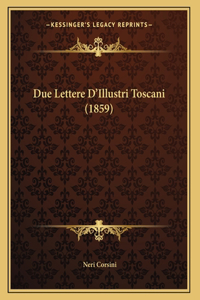 Due Lettere D'Illustri Toscani (1859)