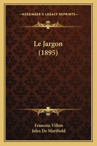 Le Jargon (1895)