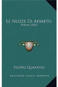 Le Nozze Di Admeto