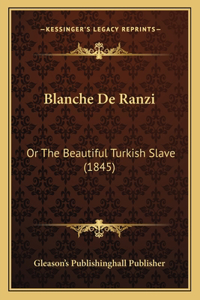 Blanche De Ranzi