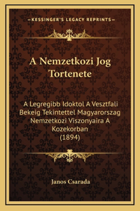 A Nemzetkozi Jog Tortenete