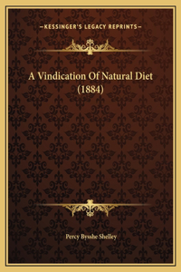 Vindication Of Natural Diet (1884)
