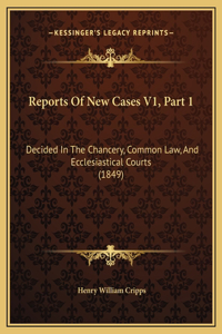 Reports Of New Cases V1, Part 1