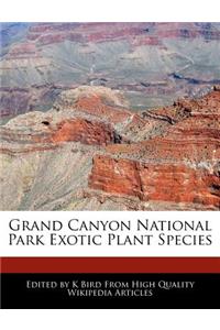 Grand Canyon National Park Exotic Plant Species