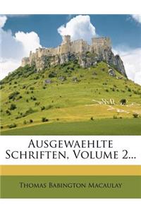 Ausgewaehlte Schriften, Volume 2...