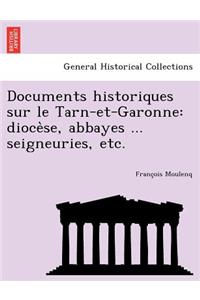Documents historiques sur le Tarn-et-Garonne