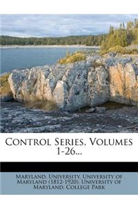 Control Series, Volumes 1-26...