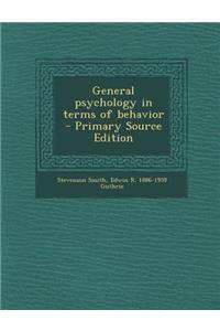 General Psychology in Terms of Behavior