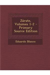 Zarate, Volumes 1-2