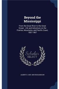 Beyond the Mississippi