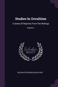 Studies In Occultism