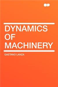 Dynamics of Machinery