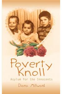 Poverty Knoll -- Asylum for the Innocents