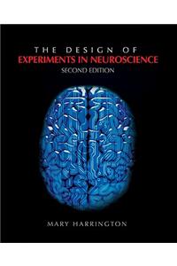 The Design of Experiments in Neuroscience