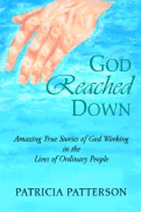 God Reached Down