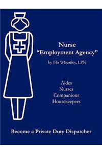 Nurse Employment Agency