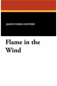 Flame in the Wind