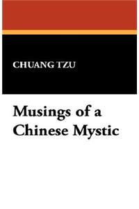 Musings of a Chinese Mystic