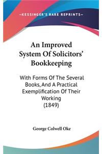 An Improved System of Solicitors' Bookkeeping