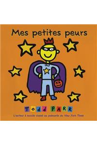 Mes Petites Peurs