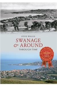 Swanage & Around Through Time