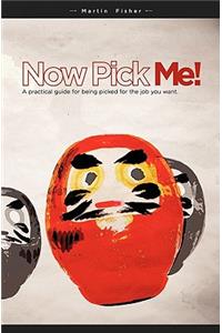 Now Pick Me!