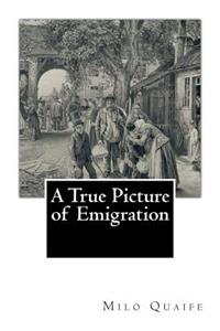 True Picture of Emigration