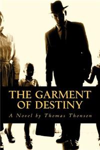 Garment of Destiny