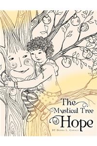 The Mystical Tree of Hope