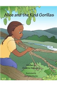 Alice and the Kind Gorillas