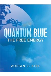 Quantum Blue: The Free Energy