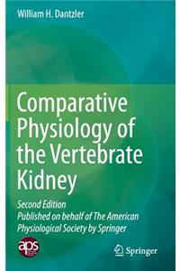 Comparative Physiology of the Vertebrate Kidney