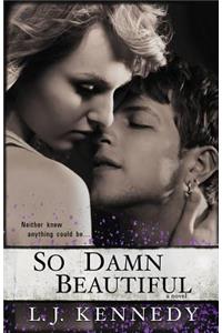 So Damn Beautiful