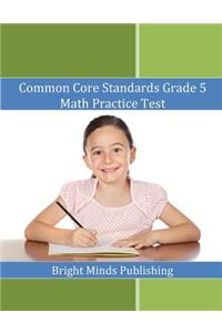 Common Core Standards Grade 5 Math Practice Test