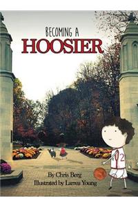 Becoming a Hoosier