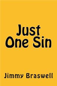 Just One Sin