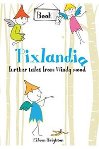 Further Tales from Windy Wood