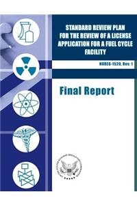 Standard Review Plan for the Review of a License Application for a Fuel Cycle Facility