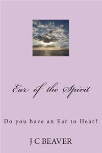 Ear of the Spirit