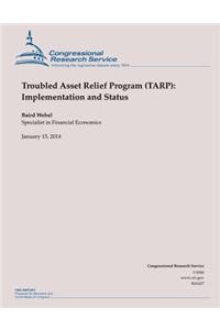 Troubled Asset Relief Program (TARP)