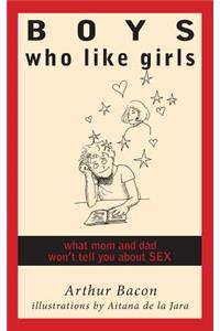 Boys Who Like Girls