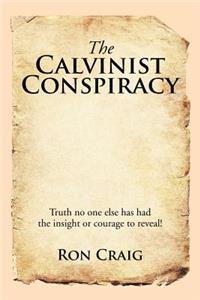 Calvinist Conspiracy